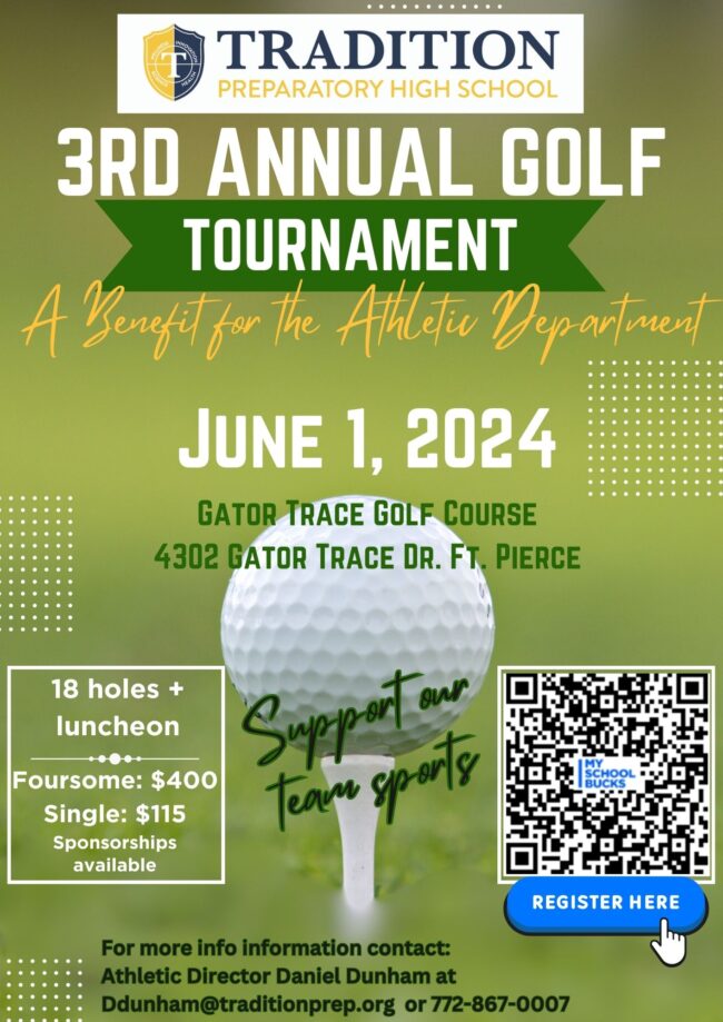 Tradition Preparatory High School's 3rd Annual Golf Tournament Tradition
